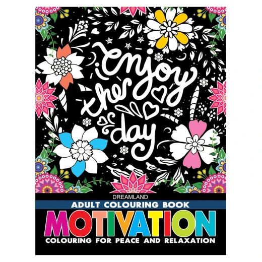 Dreamland Motivation Adult Coloring Book for Peace & Relaxation